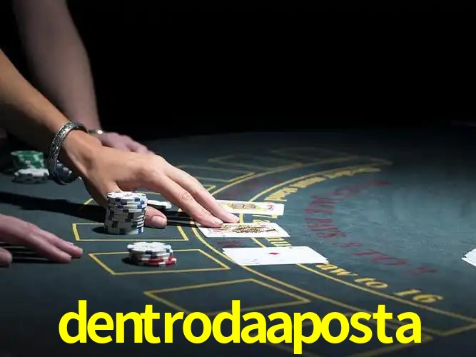 dentrodaaposta,dentrodaaposta.com